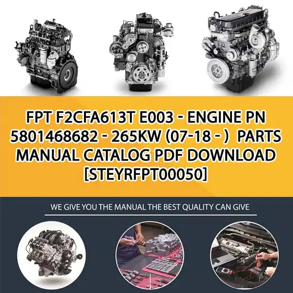 FPT F2Cfa613T E003 - Engine Pn 5801468682 - 265Kw (07-18 - ) Parts Manual Catalog PDF Download