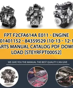 FPT F2Cfa614A E011 - Engine 5801401152 - 84359529 (10-13 - 12-14) Parts Manual Catalog PDF Download