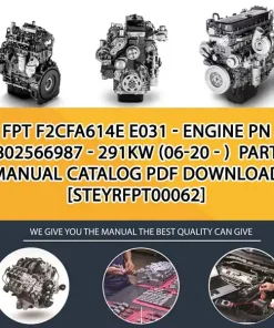FPT F2Cfa614E E031 - Engine Pn 5802566987 - 291Kw (06-20 - ) Parts Manual Catalog PDF Download