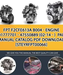 FPT F2Cfe613A B004 - Engine 5801777701 - 47550889 (02-14 - ) Parts Manual Catalog PDF Download