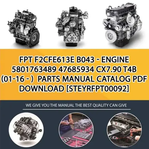 FPT F2Cfe613E B043 - Engine 5801763489 47685934 Cx7.90 T4B (01-16 - ) Parts Manual Catalog PDF Download