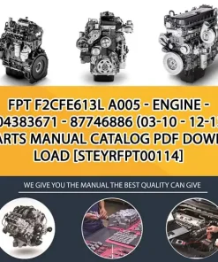 FPT F2Cfe613L A005 - Engine - 504383671 - 87746886 (03-10 - 12-13) Parts Manual Catalog PDF Download