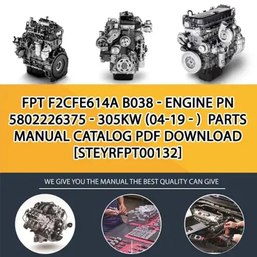 FPT F2Cfe614A B038 - Engine Pn 5802226375 - 305Kw (04-19 - ) Parts Manual Catalog PDF Download