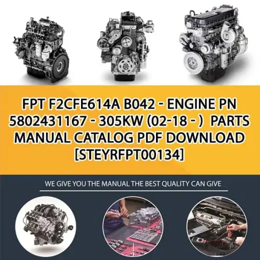 FPT F2Cfe614A B042 - Engine Pn 5802431167 - 305Kw (02-18 - ) Parts Manual Catalog PDF Download