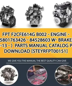 FPT F2Cfe614G B002 - Engine - 5801763426 - 84528603 W- Brake (03-13 - ) Parts Manual Catalog PDF Download