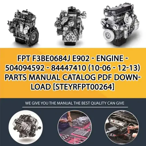 FPT F3Be0684J E902 - Engine - 504094592 - 84447410 (10-06 - 12-13) Parts Manual Catalog PDF Download