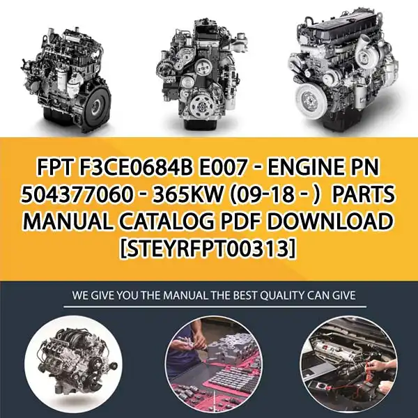 FPT F3Ce0684B E007 - Engine Pn 504377060 - 365Kw (09-18 - ) Parts Manual Catalog PDF Download