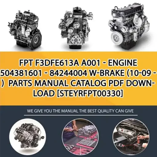 FPT F3Dfe613A A001 - Engine 504381601 - 84244004 W-Brake (10-09 - ) Parts Manual Catalog PDF Download