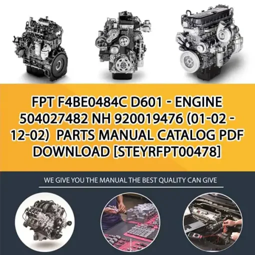 FPT F4Be0484C D601 - Engine 504027482 Nh 920019476 (01-02 - 12-02) Parts Manual Catalog PDF Download