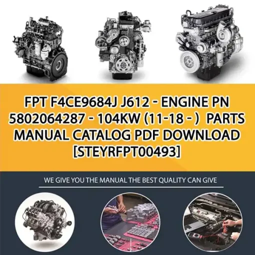 FPT F4Ce9684J J612 - Engine Pn 5802064287 - 104Kw (11-18 - ) Parts Manual Catalog PDF Download