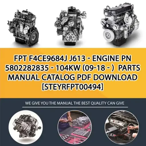 FPT F4Ce9684J J613 - Engine Pn 5802282835 - 104Kw (09-18 - ) Parts Manual Catalog PDF Download