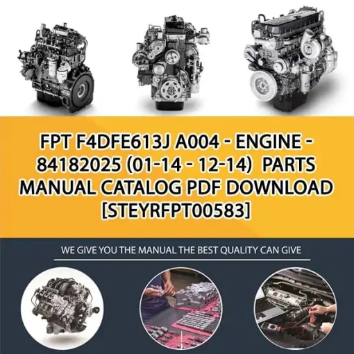 FPT F4Dfe613J A004 - Engine - 84182025 (01-14 - 12-14) Parts Manual Catalog PDF Download