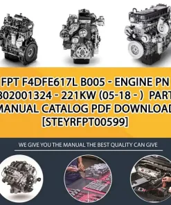 FPT F4Dfe617L B005 - Engine Pn 5802001324 - 221Kw (05-18 - ) Parts Manual Catalog PDF Download