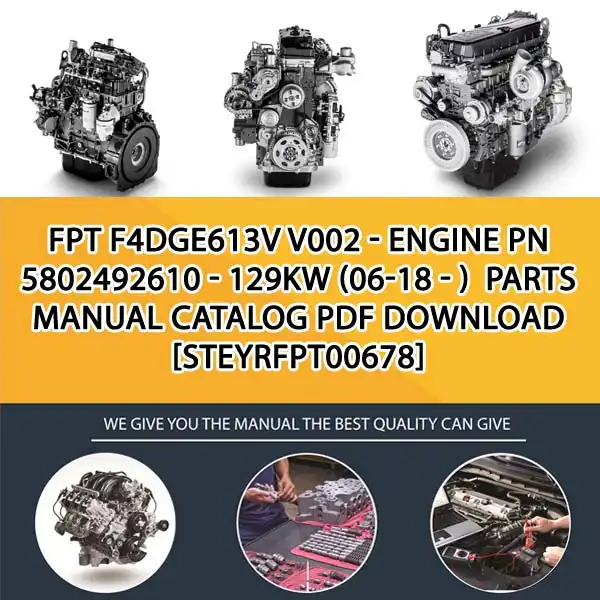 FPT F4Dge613V V002 - Engine Pn 5802492610 - 129Kw (06-18 - ) Parts Manual Catalog PDF Download