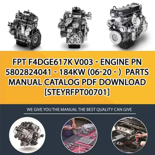 FPT F4Dge617K V003 - Engine Pn 5802824041 - 184Kw (06-20 - ) Parts Manual Catalog PDF Download