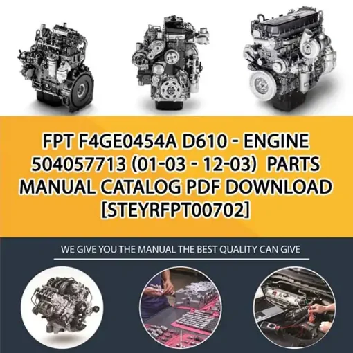 FPT F4Ge0454A D610 - Engine 504057713 (01-03 - 12-03) Parts Manual Catalog PDF Download
