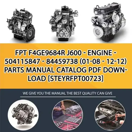 FPT F4Ge9684R J600 - Engine - 504115847 - 84459738 (01-08 - 12-12) Parts Manual Catalog PDF Download