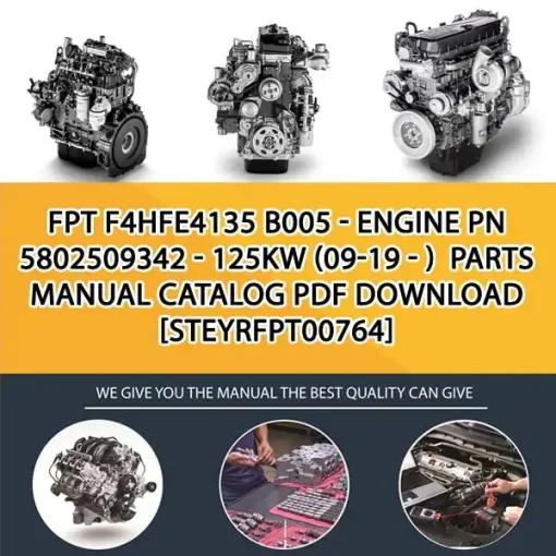 FPT F4Hfe4135 B005 - Engine Pn 5802509342 - 125Kw (09-19 - ) Parts Manual Catalog PDF Download