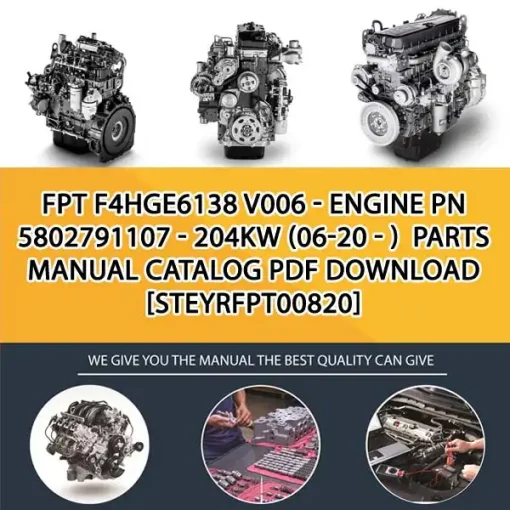 FPT F4Hge6138 V006 - Engine Pn 5802791107 - 204Kw (06-20 - ) Parts Manual Catalog PDF Download