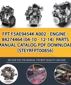 FPT F5Ae9454K A002 - Engine - 84274464 (04-10 - 12-14) Parts Manual Catalog PDF Download