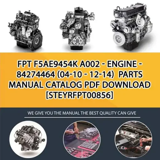 FPT F5Ae9454K A002 - Engine - 84274464 (04-10 - 12-14) Parts Manual Catalog PDF Download