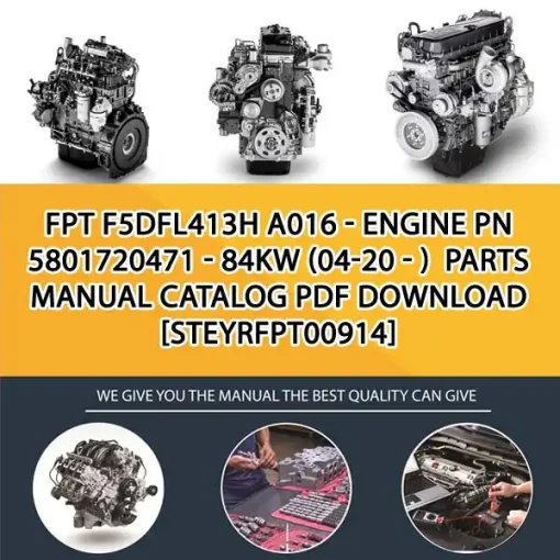 FPT F5Dfl413H A016 - Engine Pn 5801720471 - 84Kw (04-20 - ) Parts Manual Catalog PDF Download