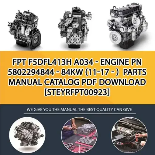 FPT F5Dfl413H A034 - Engine Pn 5802294844 - 84Kw (11-17 - ) Parts Manual Catalog PDF Download