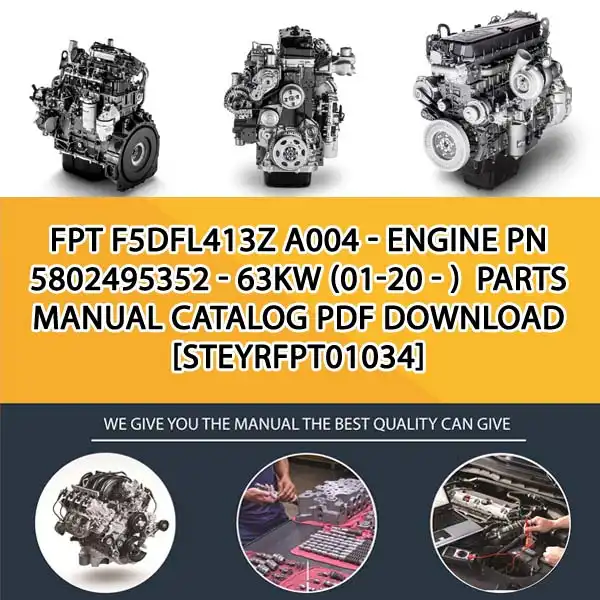 FPT F5Dfl413Z A004 - Engine Pn 5802495352 - 63Kw (01-20 - ) Parts Manual Catalog PDF Download