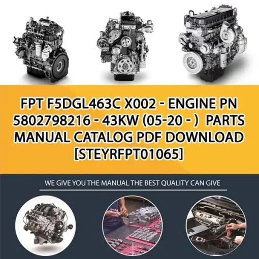 FPT F5Dgl463C X002 - Engine Pn 5802798216 - 43Kw (05-20 - ) Parts Manual Catalog PDF Download