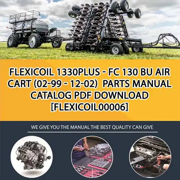Flexicoil 1330Plus - Fc 130 Bu Air Cart (02-99 - 12-02) Parts Manual Catalog PDF Download