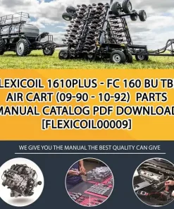 Flexicoil 1610Plus - Fc 160 Bu Tbh Air Cart (09-90 - 10-92) Parts Manual Catalog PDF Download