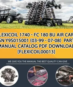 Flexicoil 1740 - Fc 180 Bu Air Cart Bsn Y9S015001 (03-99 - 07-08) Parts Manual Catalog PDF Download