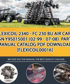 Flexicoil 2340 - Fc 230 Bu Air Cart Bsn Y9S015001 (02-99 - 07-08) Parts Manual Catalog PDF Download