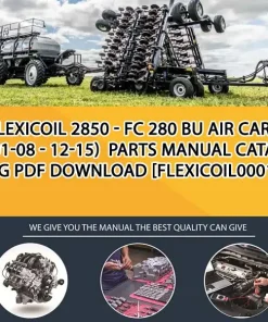 Flexicoil 2850 - Fc 280 Bu Air Cart (01-08 - 12-15) Parts Manual Catalog PDF Download