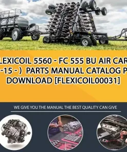 Flexicoil 5560 - Fc 555 Bu Air Cart (11-15 - ) Parts Manual Catalog PDF Download