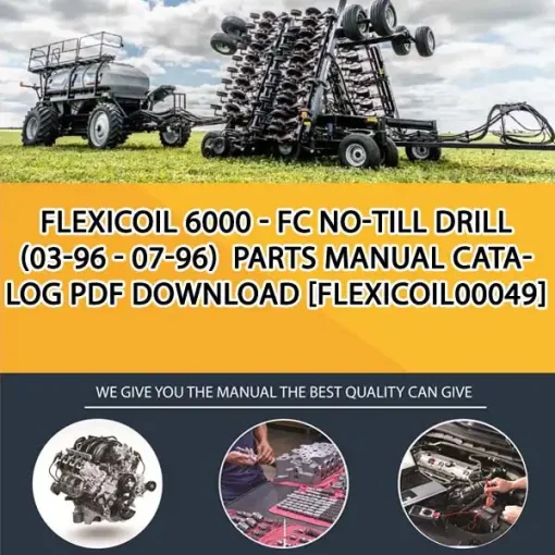Flexicoil 6000 - Fc No-Till Drill (03-96 - 07-96) Parts Manual Catalog PDF Download