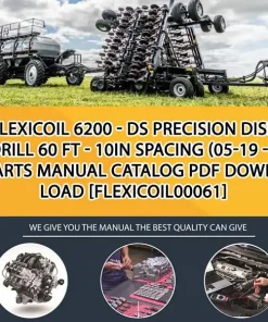 Flexicoil 6200 - Ds Precision Disk Drill 60 Ft - 10In Spacing (05-19 - ) Parts Manual Catalog PDF Download