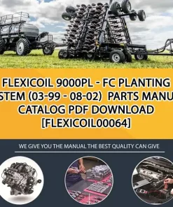 Flexicoil 9000Pl - Fc Planting System (03-99 - 08-02) Parts Manual Catalog PDF Download