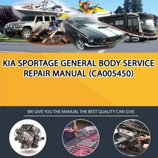 Kia Sportage General Body Service Repair Manual (CA005450)