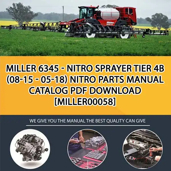 Miller 6345 - Nitro Sprayer Tier 4B (08-15 - 05-18) Nitro Parts Manual Catalog PDF Download