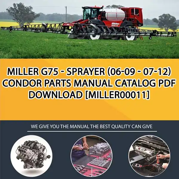 Miller G75 Sprayer (06/09-07/12) Condor Parts Manual Catalog PDF Download