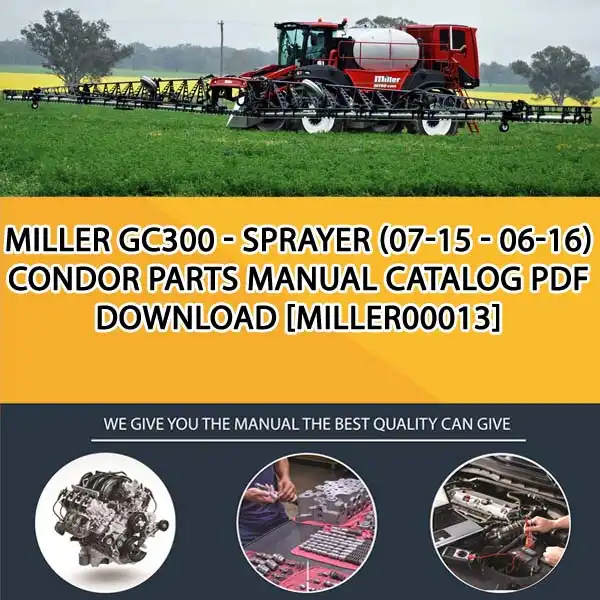 Miller Gc300 - Sprayer (07-15 - 06-16) Condor Parts Manual Catalog PDF Download