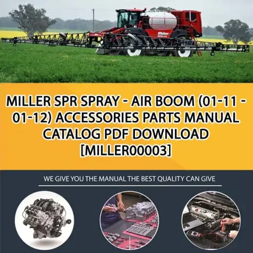 Miller Spr Spray - Air Boom (01-11 - 01-12) Accessories Parts Manual Catalog PDF Download