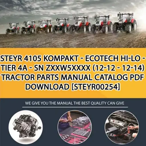 Steyr 4105 Kompakt - Ecotech Hi-Lo - Tier 4A - Sn Zxxw5Xxxx (12-12 - 12-14) Tractor Parts Manual Catalog PDF Download