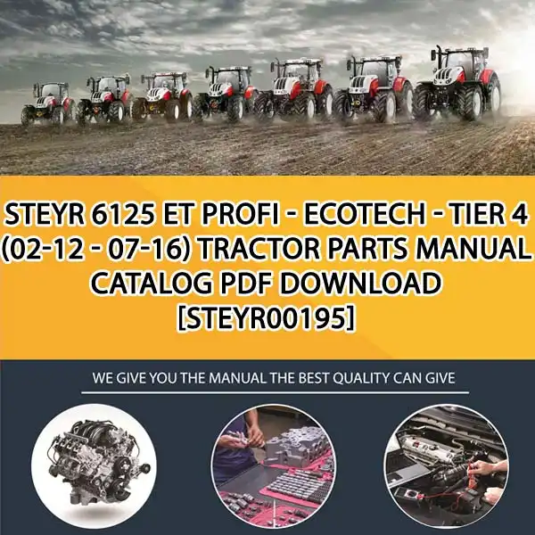 Steyr 6125 Et Profi - Ecotech - Tier 4 (02-12 - 07-16) Tractor Parts Manual Catalog PDF Download