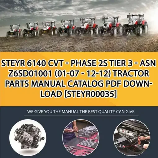 Steyr 6140 Cvt - Phase 2S Tier 3 - Asn Z6Sd01001 (01-07 - 12-12) Tractor Parts Manual Catalog PDF Download