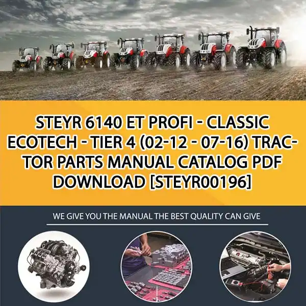 Steyr 6140 Et Profi - Classic Ecotech - Tier 4 (02-12 - 07-16) Tractor Parts Manual Catalog PDF Download