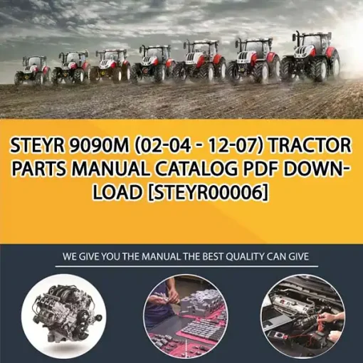 Steyr 9090M (02-04 - 12-07) Tractor Parts Manual Catalog PDF Download