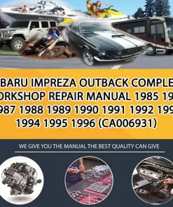Subaru Impreza Outback Complete Workshop Repair Manual 1985 1986 1987 1988 1989 1990 1991 1992 1993 1994 1995 1996 (CA006931)