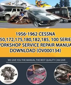 1956-1962 Cessna 150,172,175,180,182,185, 100 Series Workshop Service Repair Manual Download (OV000134)